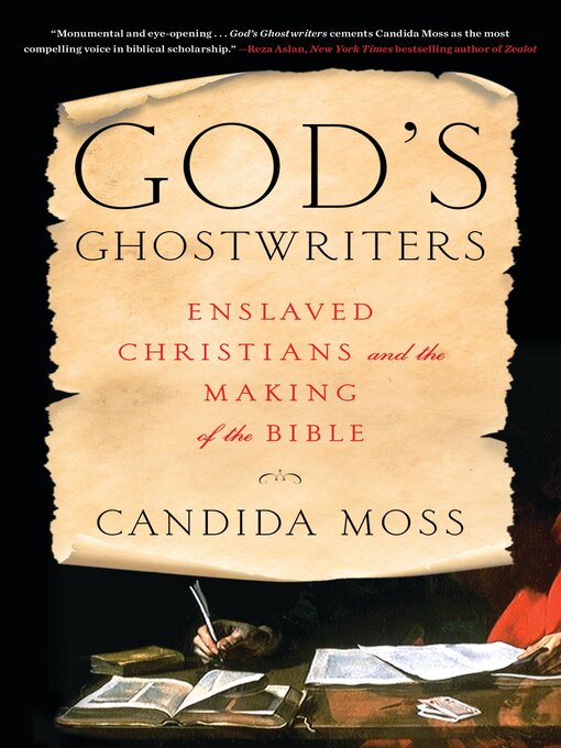 Title details for God's Ghostwriters by Candida Moss - Available